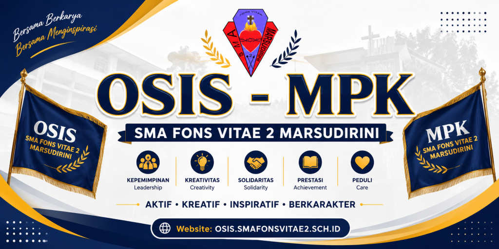 OSIS MPK SMA Fons Vitae 2 Marsudirini